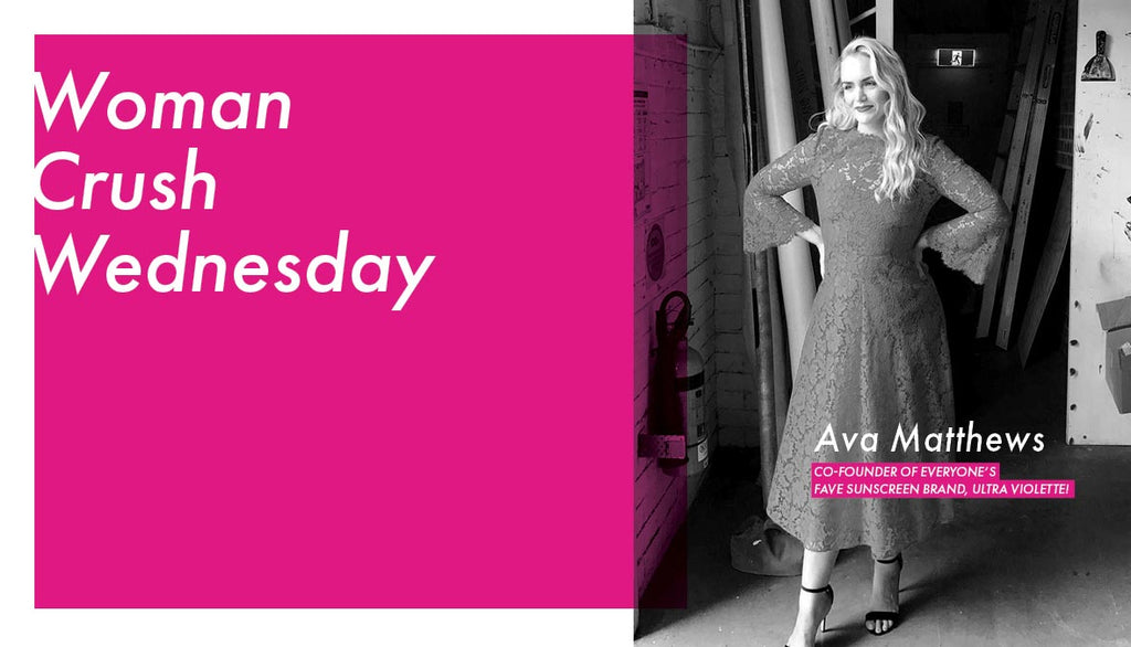Woman Crush Wednesday with Ava Matthews